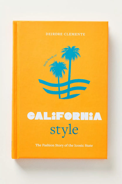 Little Book of City Style - California