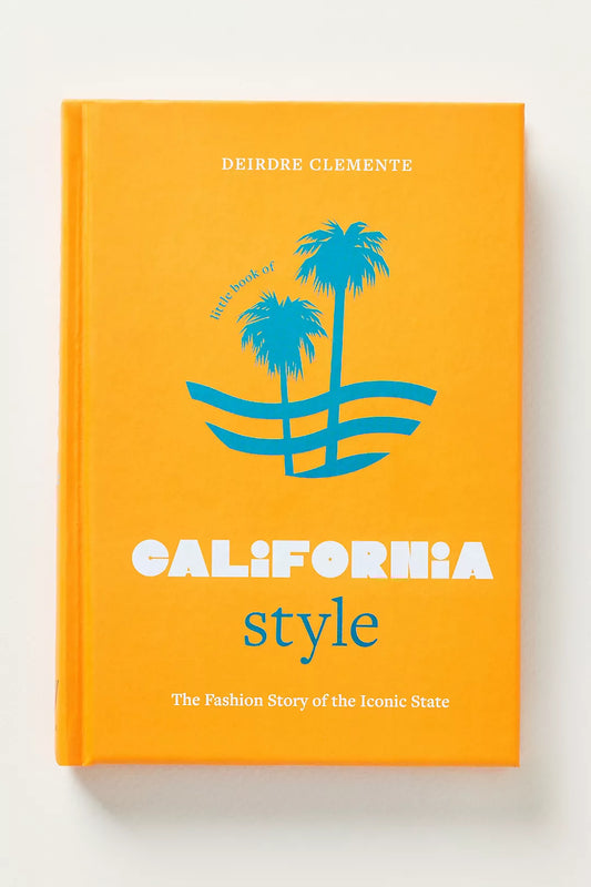 Little Book of City Style - California